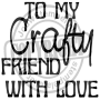 TO MY CRAFTY FRIEND 4X4CM